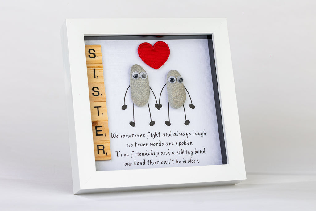 Sister – A Bond That Can’t Be Broken – Pebble Art – 6×6 Box Frame