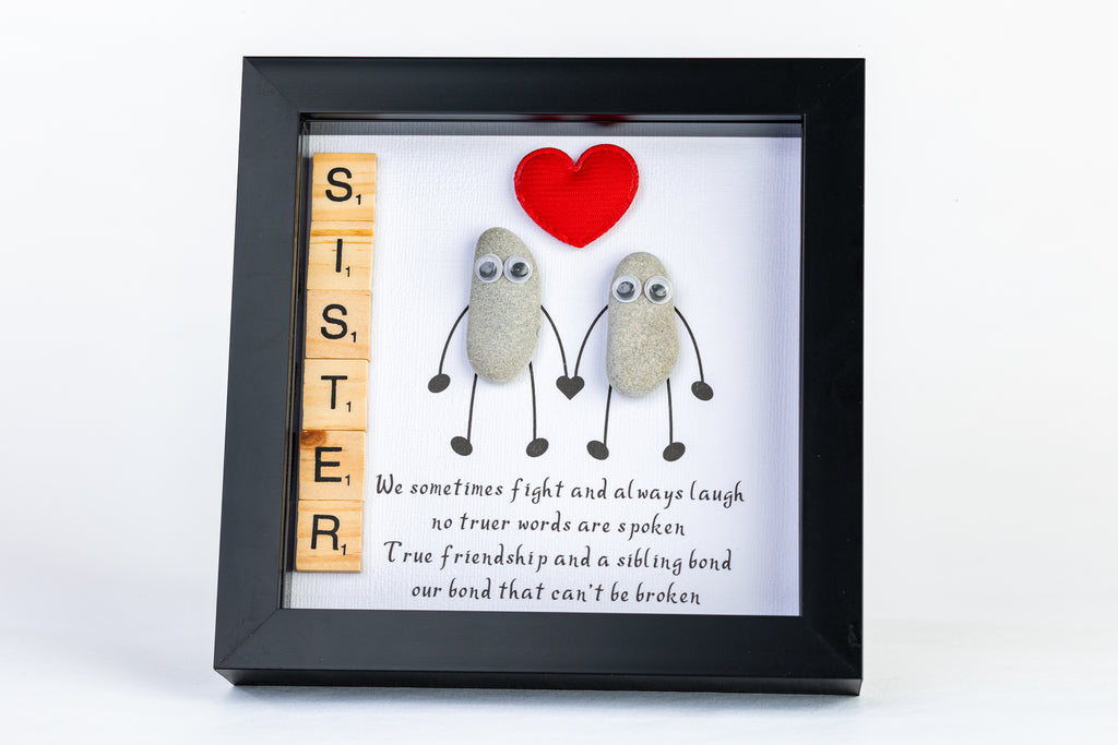 Sister – A Bond That Can’t Be Broken – Pebble Art – 6×6 Box Frame