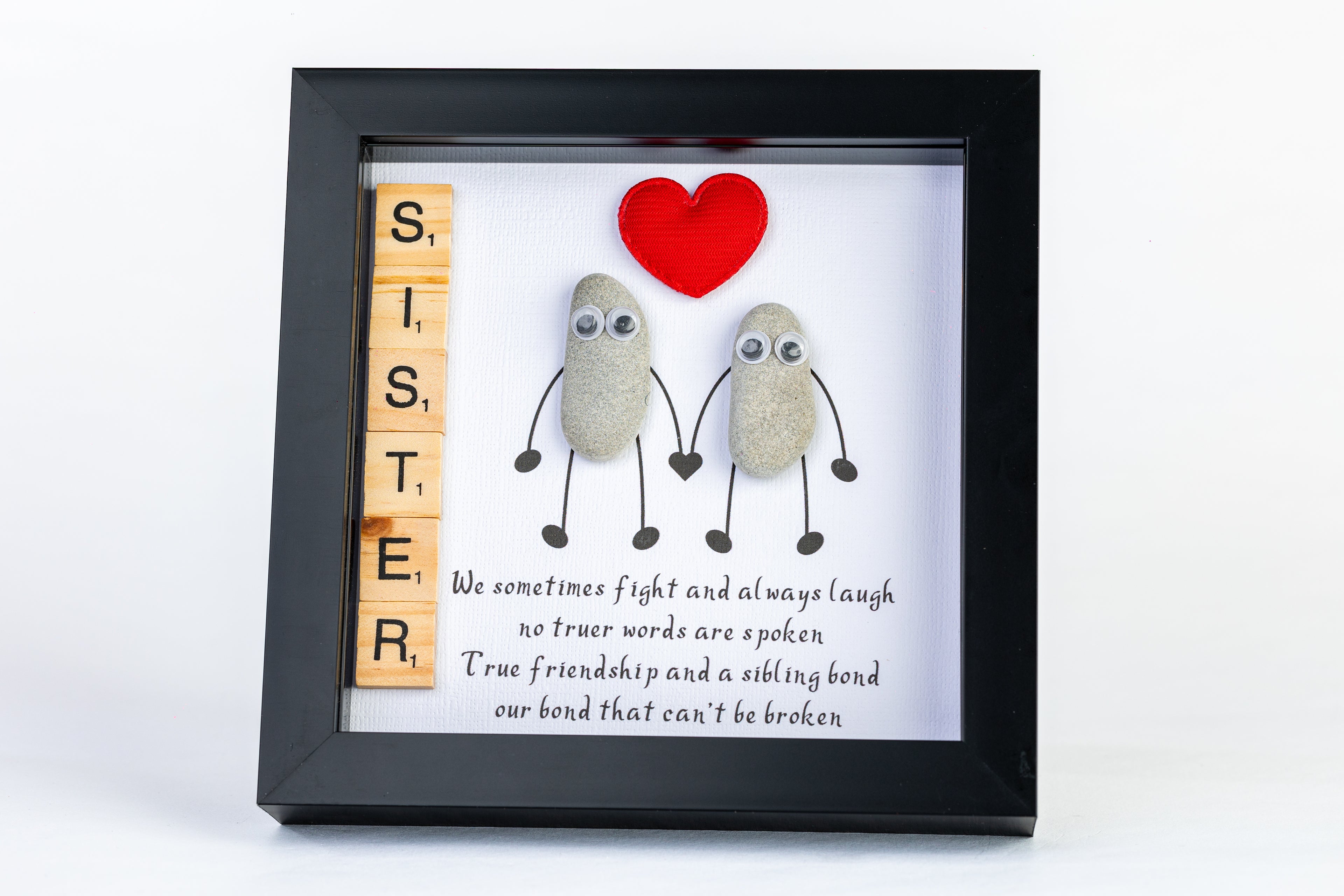 Sister – A Bond That Can’t Be Broken – Pebble Art – 6×6 Box Frame