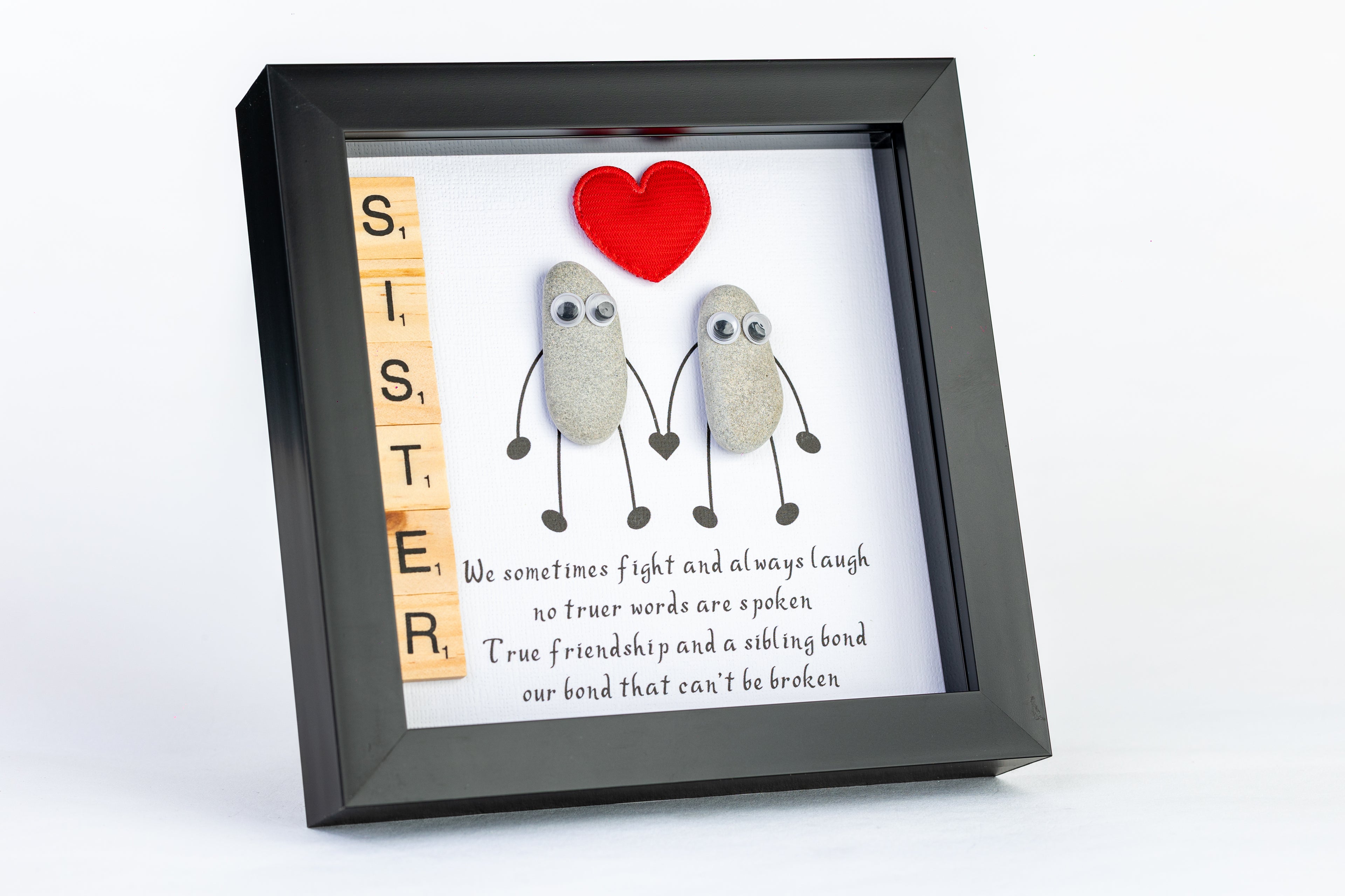 Sister – A Bond That Can’t Be Broken – Pebble Art – 6×6 Box Frame