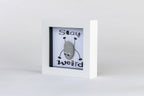 Stay Weird – Pebble Art – 4×4 Box Frame