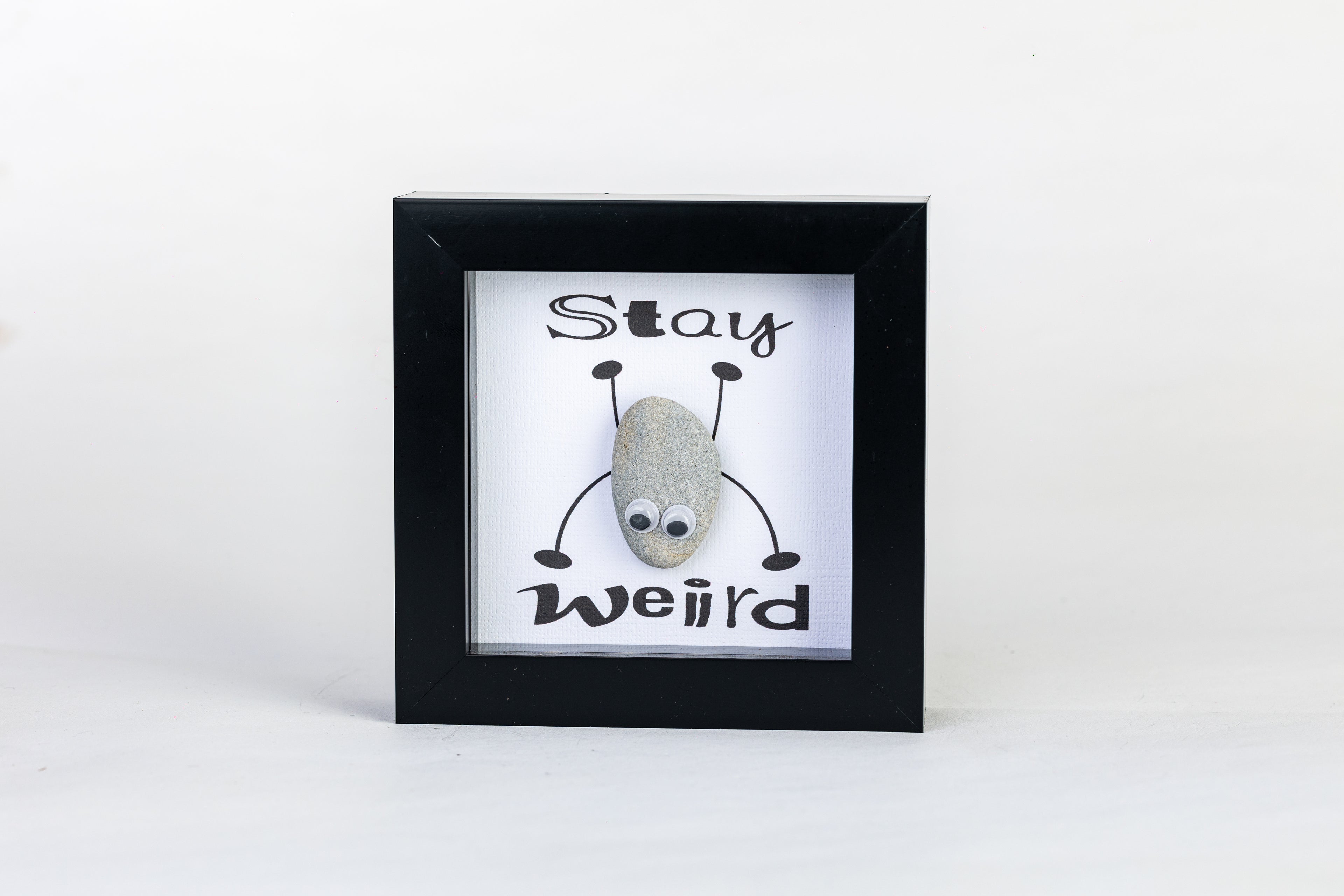 Stay Weird – Pebble Art – 4×4 Box Frame