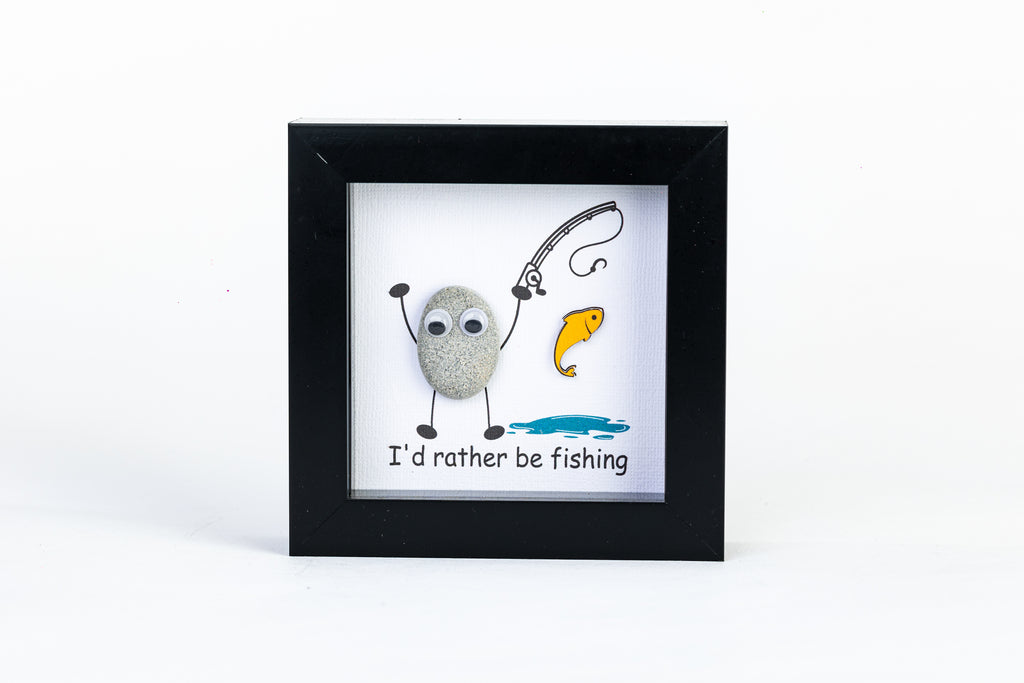 I’d Rather Be Fishing – Pebble Art – 4×4 Box Frame