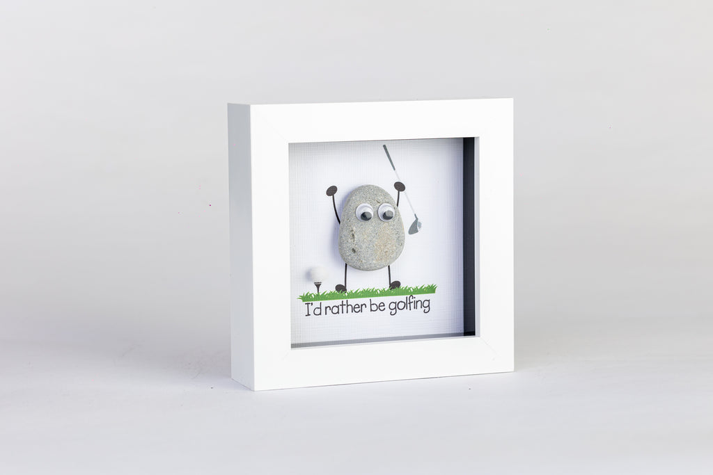 I’d Rather Be Golfing – Pebble Art – 4×4 Box Frame