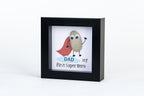 Dad – My First Superhero – Pebble Art – 4×4 Box Frame